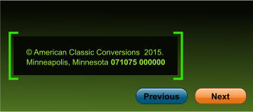  American Classic Conversions 2015.  Minneapolis, Minnesota  071075 000000 Next Previous Next